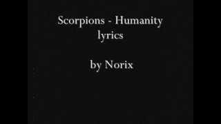 ScorpionsHumanity lyrics [upl. by Cherilyn794]