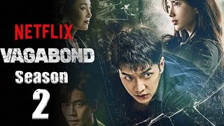 Vagabond Season 2 Trailer2021 Release Date amp Everything We Know [upl. by Earehc649]