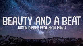 Justin Bieber ft Nicki Minaj  Beauty And A Beat LyricsLetra [upl. by Aikimat235]