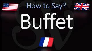 How to Pronounce Buffet CORRECTLY [upl. by Husain]