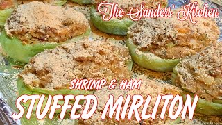 STUFFED MIRLITONS WITH SHRIMP AND HAM  A NEW ORLEANS STYLE RECIPE [upl. by Nare618]