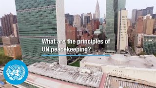 What are the principles of UN peacekeeping [upl. by Ashwin]