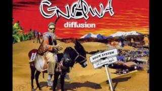 Gnawa diffusion  sabrina [upl. by Delano]