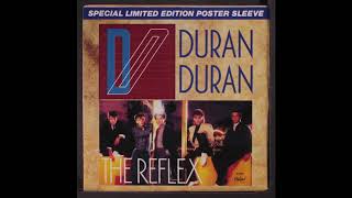 The Reflex  Duran Duran HQ [upl. by Trah]