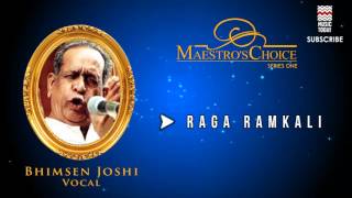 Raga Ramkali  Bhimsen Joshi vocal song Album Maestros Choice Series One  Music Today [upl. by Schlosser]