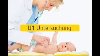 UUntersuchungen U1  APGAR Test [upl. by Akehsar]