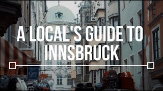 A Locals Guide to Innsbruck  TLP Season 2 [upl. by Clea346]