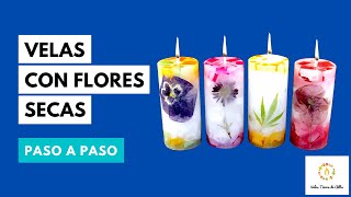 Como Hacer VELAS CON FLORES SECAS 🌼🌸 Paso a Paso [upl. by Akisey]