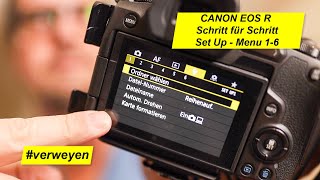 Canon EOS R Schritt für Schritt  Set Up  Menu Register 16 [upl. by Tia]