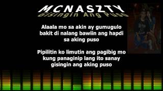 GISINGIN ANG PUSO  Mcnaszty [upl. by Nivlac533]