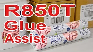 Bona R850T Glue Assist Adhesive for Hardwood Floor Installation  Part 2 of 3 [upl. by Thacker5]