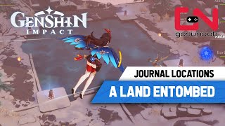 Genshin Impact A Land Entombed Puzzle Quest  All Journal Locations [upl. by Jackquelin]