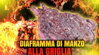 Ricetta Diaframma di Manzo alla griglia  Bistecca di manzo [upl. by Silvers913]