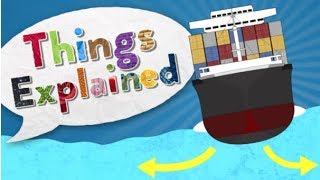 How Do Ships Float  Things Explained Buoyancy [upl. by Ahsiner]