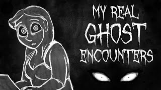 MY REAL GHOST ENCOUNTERS [upl. by Elorak616]