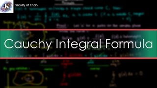 Cauchys Integral Formula and Proof [upl. by Aeriela853]