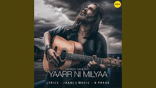 Yaarr Ni Milyaa [upl. by Wallas212]