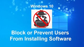 how to block or prevent users from installing software [upl. by Lust633]