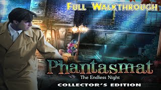 Lets Play  Phantasmat 3  The Endless Night  Full Walkthrough [upl. by Ailedroc]