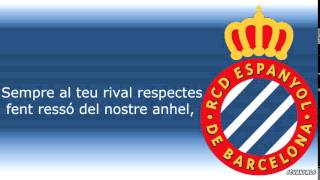 Himno  RCD Espanyol [upl. by Adnohs]