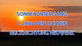 Sonnenuntergang Cuxhaven Duhnen live Webcam [upl. by Tsai]