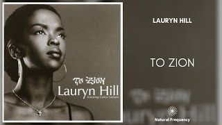 Lauryn Hill  To Zion 432Hz [upl. by Aivatal]