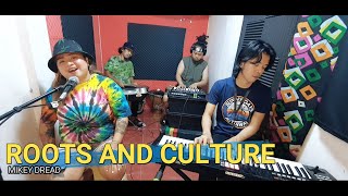 Roots And Culture  Mikey Dread  Kuerdas Reggae Cover [upl. by Aicnatsnoc]