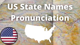 US State Names Pronunciation  American Accent [upl. by Attenrad249]