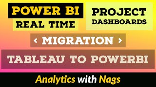 Tableau to Power BI Migration  Power BI Project Dashboard 530 [upl. by Tiersten]