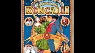 Circus Roncalli [upl. by Einnaj]