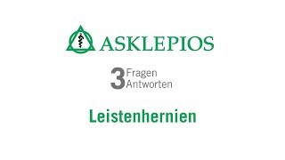 Leistenhernien 3 Fragen 3 Antworten  Asklepios [upl. by Nnewg]