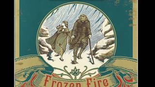 Lamplighter Theatre Presents  Frozen Fire [upl. by Airehtfele]