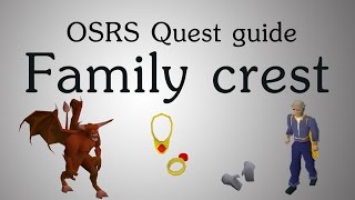 OSRS Family crest quest guide [upl. by Airt989]