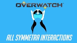 Overwatch  All Symmetra Interactions V2  Unique Kill Quotes [upl. by Gombosi]