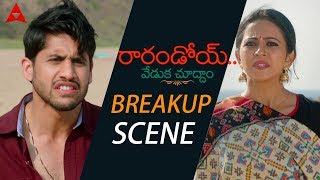 Naga Chaitanya amp Rakul Preet Love Breakup Scene  Rarandoi Veduka Chuddam Movie chayakkineni [upl. by Esertak]