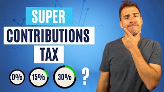 What Is Super Contributions Tax Your Complete Guide 2024 [upl. by Gaulin]