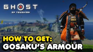 How To Get Gosakus Armour In Ghost Of Tsushima All 6 Key Locations [upl. by Nostaw]