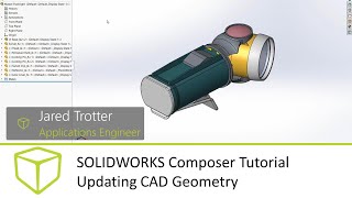 SOLIDWORKS Composer Tutorial  Updating CAD Geometry [upl. by Drahser]