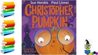 Christopher Pumpkin  Halloween Kids Books Read Aloud [upl. by Sayce]