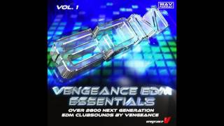 VengeanceSoundcom  Vengeance EDM Essentials Vol 1 [upl. by Ardnekan]