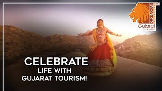 Celebrate life with Gujarat Tourism [upl. by Dippold]