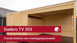 203 Trendy blokhut met overkapping bouwen [upl. by Cirle]