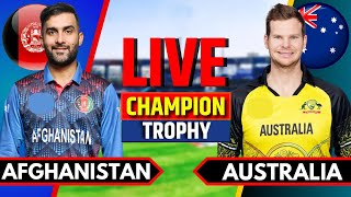 Afghanistan vs Australia  Live Cricket Match Today  AFG vs AUS  Champions Trophy  AUS Batting [upl. by Ialokin]