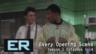 ER  Every Opening Scene Season 1 Part 1 [upl. by Olemrac237]