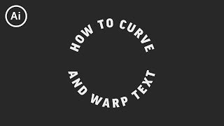 How to Curve amp Warp Text  Illustrator Tutorial [upl. by Hickey815]