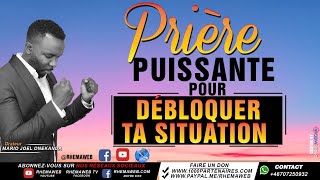 Prière Puissante pour DÉBLOQUER toute SITUATION [upl. by Joao752]