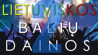 BALIŲ DAINOS VAKARĖLIAMS  MIX Vol2 [upl. by Atalya]