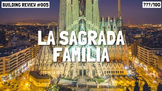 La Sagrada Familia  Architecture Construction and History  Building Review 5 [upl. by Juliette]