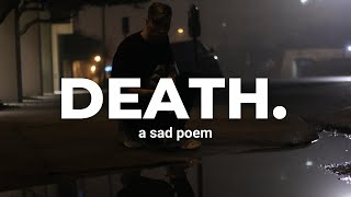 A sad poem about Death [upl. by Missi157]