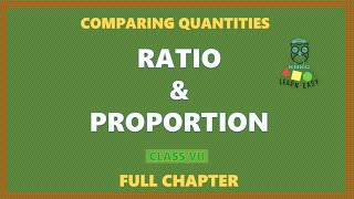 RATIO AND PROPORTION  FULL CHAPTER  CLASS 7 MATHEMATICS [upl. by Akived]